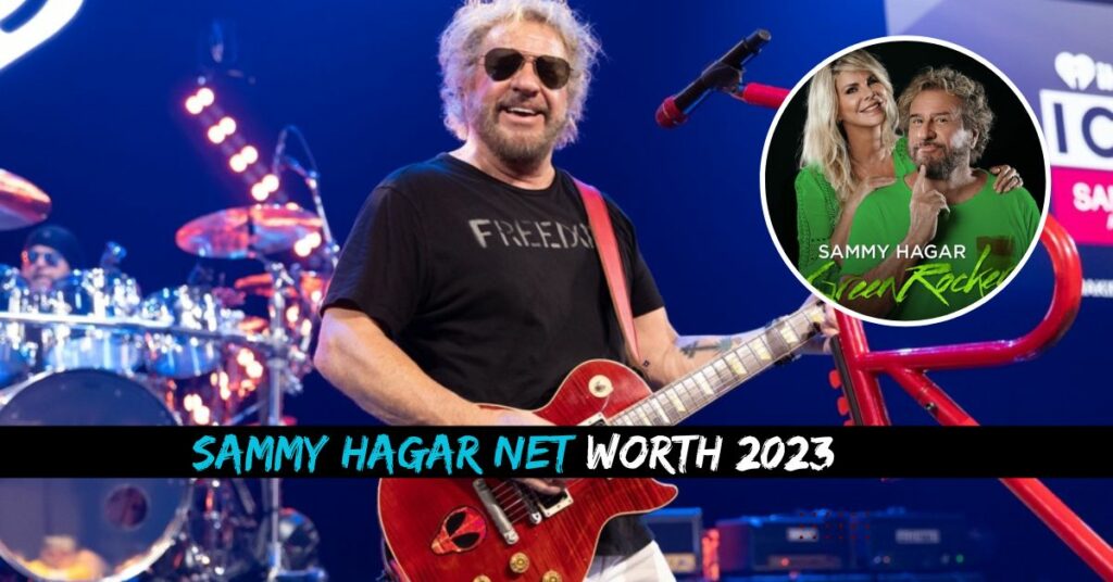 Sammy Hagar Net Worth