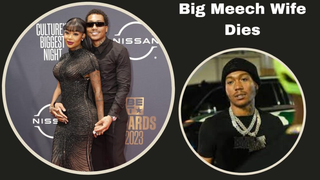 Big Meech Wife Dies